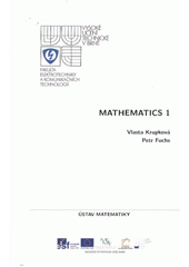 kniha Mathematics 1, Vysoké učení technické, Fakulta elektrotechniky a komunikačních technologií, Ústav matematiky 2012