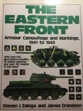 kniha The eastern front Armour camouflage and Markings 1941-45, Arms & Armour Press 1995