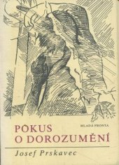 kniha Pokus o dorozumění sbírka básní, Mladá fronta 1989