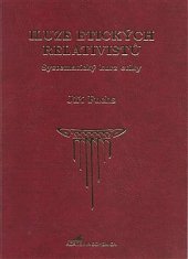 kniha Iluze etický relativistů Systematický kurz etiky, Academia Bohemica 2020