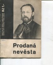 kniha Prodaná nevěsta Komická zpěvohra ve třech jednáních, Státní nakladatelství v Praze  1933