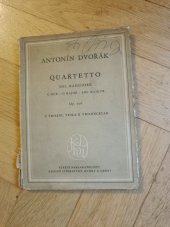 kniha Antonin Dvorak Quartetto, Op. 106 G dur, 2 violini, viola e violoncello, SNKLHU  1955