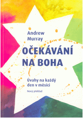 kniha Očekávání na Boha úvahy na každý den v měsíci, Juda 2022