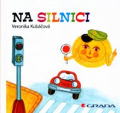 kniha Na silnici, Grada 2005