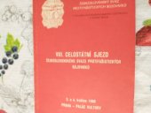 kniha 8. celostátní sjezd Československého svazu protifašistických bojovníků Praha 3.-4. května 1988 : sborník materiálů, FÚV ČSSPB 1989