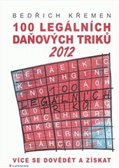 kniha 100 legálních daňových triků 2012 [daňový rádce pro všechny daňové poplatníky], ESAP 2012