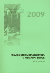 kniha Pedagogická diagnostika v primární škole, Univerzita Palackého v Olomouci 2009