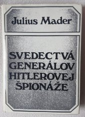 kniha Svedectvá generálov Hitlerovej špionáže, Pravda 1973