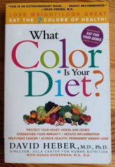 kniha What color is your diet? Loose Weight. Look great. Eat the 7 colors of health, ReganBooks 2001