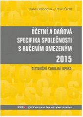 kniha Účetní a daňová specifika společnosti s ručením omezeným 2015 Distanční studijní opora, Soukromá vysoká škola ekonomická 2015