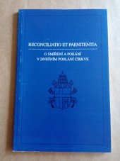 kniha Reconciliatio et paenitentia posynodální apoštolská adhortace Jana Pavla II. O smíření a pokání v dnešním poslání církve z 2. prosince 1984, Zvon 1996