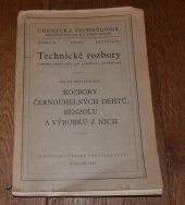 kniha Rozbory černouhelných dehtů, benzolu a výrobků z nich Určeno pro účely stud. a pro potř. provozních i analytických laboratoří, Technicko-vědecké vydavatelství 1951