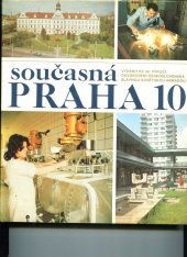 kniha Současná Praha 10, OV KSČ a ONV Praha 10 1985