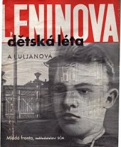 kniha Leninova dětská a školní léta, Mladá fronta 1945