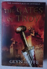 kniha The gates of Troy The adventure of Odysseus, Pan Books 2009