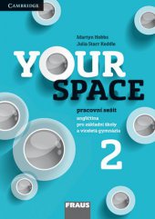kniha Your Space 2 - pracovní sešit, Fraus 2015