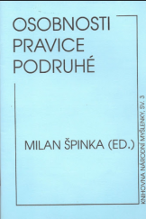 kniha Osobnosti pravice podruhé průvodce životy a idejemi předních pravicových osobností, Národní myšlenka 2006