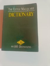 kniha Tle little Macquarie Dictionary 44000 Definitions, The Macquarie library 1993