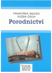 kniha Porodnictví, Informatorium 2002