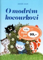 kniha O modrém kocourkovi, Ottovo nakladatelství - Cesty 2003