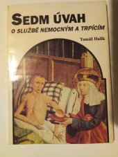 kniha Sedm úvah o službě nemocným a trpícím, Cesta 1993