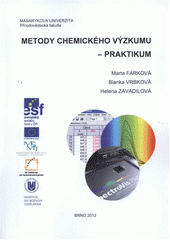 kniha Metody chemického výzkumu - praktikum, Masarykova univerzita 2012
