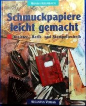 kniha Schmuckpapiere leicht gemacht, Augustus Verlag 1995