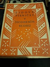 kniha Lidové písničky v moderním slohu, s.n. 1927