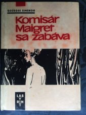 kniha Komisár Maigret sa zabáva, Smena 1966