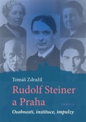 kniha Rudolf Steiner a Praha, Fabula 2015