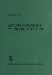 kniha Lectures on biophysics with medical orientation, Karolinum  2011