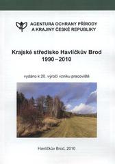 kniha Krajské středisko Havlíčkův Brod 1990-2010, AOPK ČR, krajské středisko Havlíčkův Brod 2010