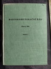 kniha Radiokomunikační řád  Ženeva 1959, Nakladatelství dopravy a spojů, Praha 1962