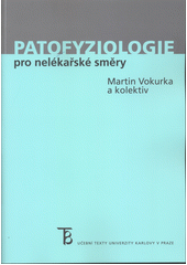 kniha Patofyziologie pro nelékařské směry, Karolinum  2012