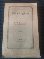 kniha Predigten von G.R.Zimmermann Pfarrer beim Fraumünster in Zürich, Höhr 1856