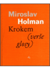 kniha Krokem (verše, glosy), Vetus Via 2003