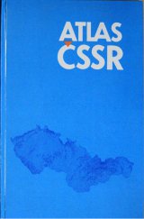 kniha Atlas ČSSR Učební pomůcka pro zákl. a stř. školy, Geodetický a kartografický podnik 1984