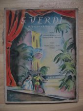 kniha G. Verdi - Klavier Album Ausgewählte Stücke aus den beliebtesten Opern, Schott´s Söhne, Meinz und Leipzig 1920