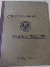 kniha Znojmo a okolí Znaim und Umgebung, Dari-Verlag 1931