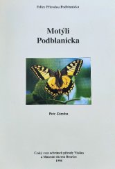 kniha Motýli Podblanicka, Český svaz ochránců přírody, základní organizace Vlašim 1998