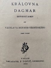 kniha Královna Dagmar, F. Topič 1928