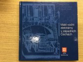 kniha Malé vodní elektrárny v západních Čechách, Západočeská energetika 2003