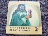 kniha Východočeské hrady a zámky 3, Východočeský krajský NV 1968