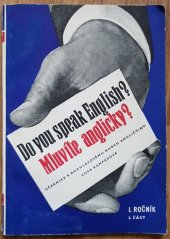 kniha Mluvíte anglicky? 1. roč. - 2 část - Do You Speak English? : Učebnice k rozhlasovému kursu angl., Novinář 1970