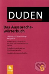 kniha Das Aussprachewörterbuch, Dudenverlag 2005