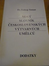 kniha Nový slovník československých výtvarných umělců III - dodatky, Výtvarné centrum Chagall 1993