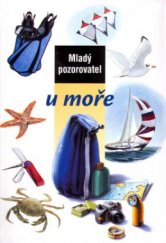kniha Mladý pozorovatel u moře, Slovart 2003