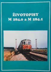 kniha Životopisy M 284.0 a M 284.1, Podbrdská železnice 2000