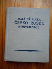 kniha Malá příručka česko - ruské konverzace, Pokrok 1963