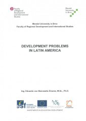 kniha Development Problems in Latin America, Mendelova univerzita v Brně 2014